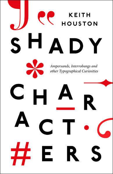The UK hardcover edition of Shady Characters, as designed by Matthew Young.